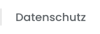 Datenschutz